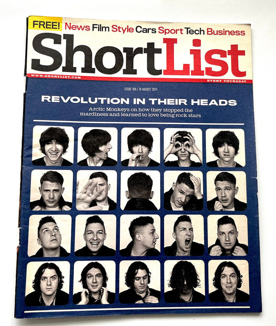 SHORTLIST MAGAZINE - ISSUE 189 - REVOLUTION IN THEIR HEADS - ARCTIC MONKEYS
