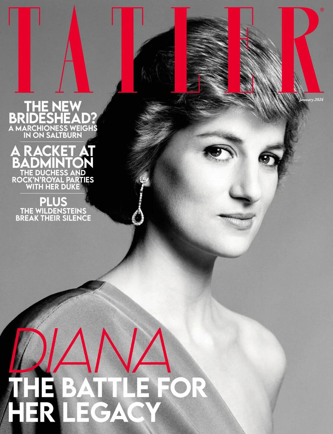 Tatler UK Magazine January 2024 - Princess Diana - The Battle For Her Legacy