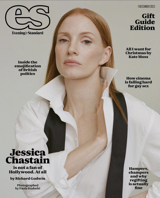ES MAGAZINE 01.12.23 - Jessica Chastain Cover - Evening Standard UK