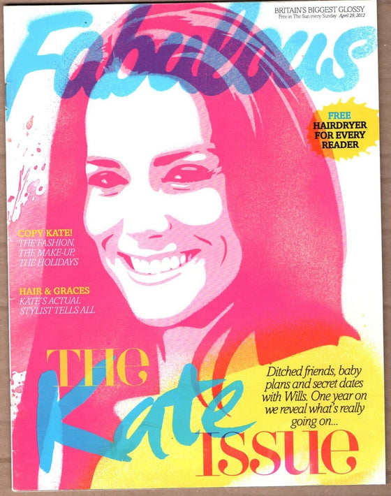 FABULOUS UK Magazine 29 April 2012, Duchess of Cambridge Kate Middleton