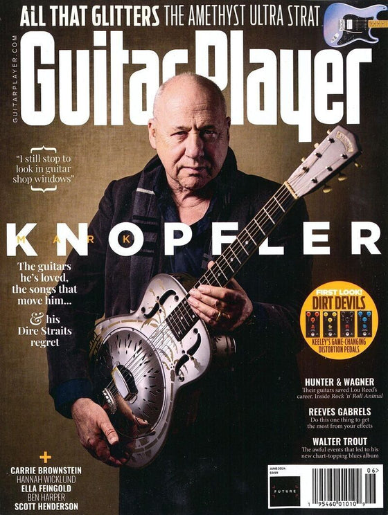 GUITAR PLAYER MAGAZINE - JUNE 2024 - MARK KNOPFLER (Cover)