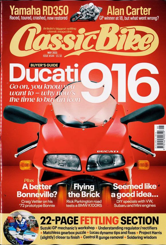 Classic Bike magazine May '25 Ducati 916 Buyer's Guide +22-page Fettling section