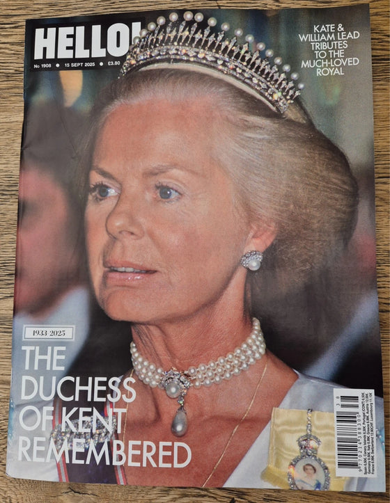 Hello! Magazine (UK) - 15th September 2025 - Duchess Of Kent Tribute Cover (1/2)