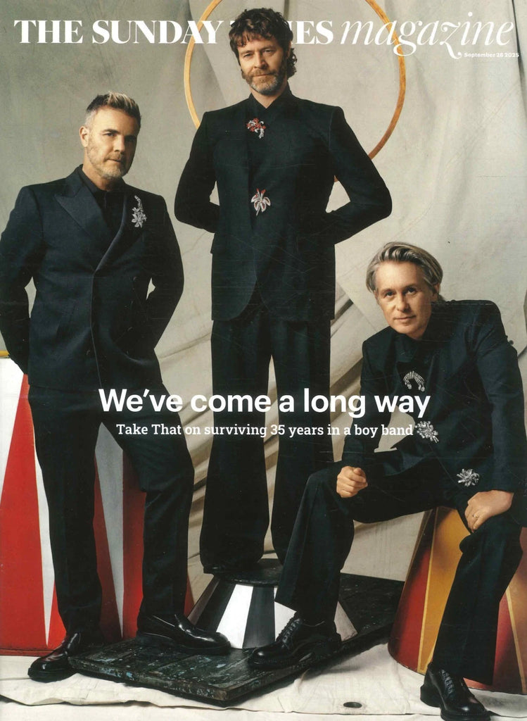 SUNDAY TIMES Magazine 28 September 2025 TAKE THAT Gary Barlow