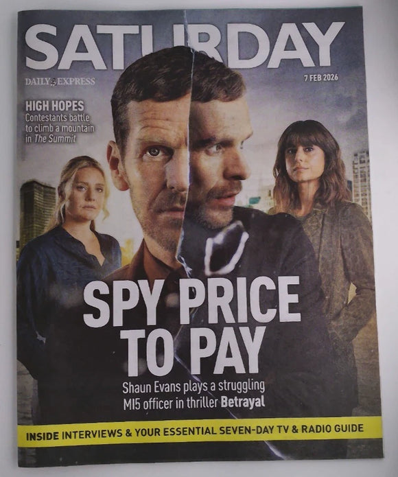 SATURDAY Magazine 07-02-2026 SHAUN EVANS Betrayal