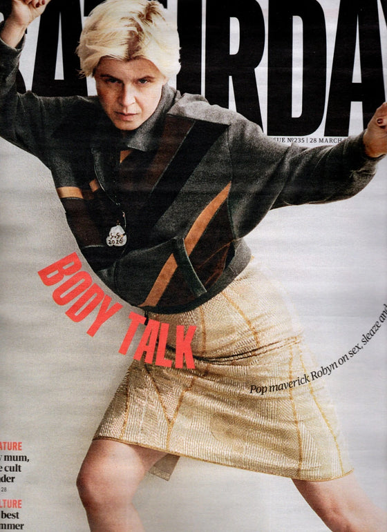 GUARDIAN SATURDAY magazine 28 March 2026 Robyn