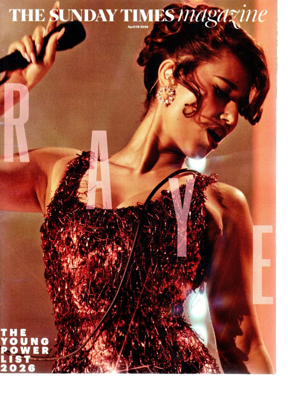 SUNDAY TIMES Magazine - April 19 2026 - RAYE Noah & Jacobi Jupe Alessia Russo Lox Pratt Avrid Lindblad