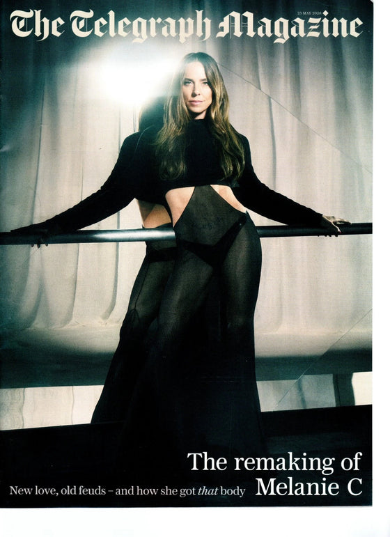 TELEGRAPH Magazine 23 May 2026 - Mel C The Spice Girls