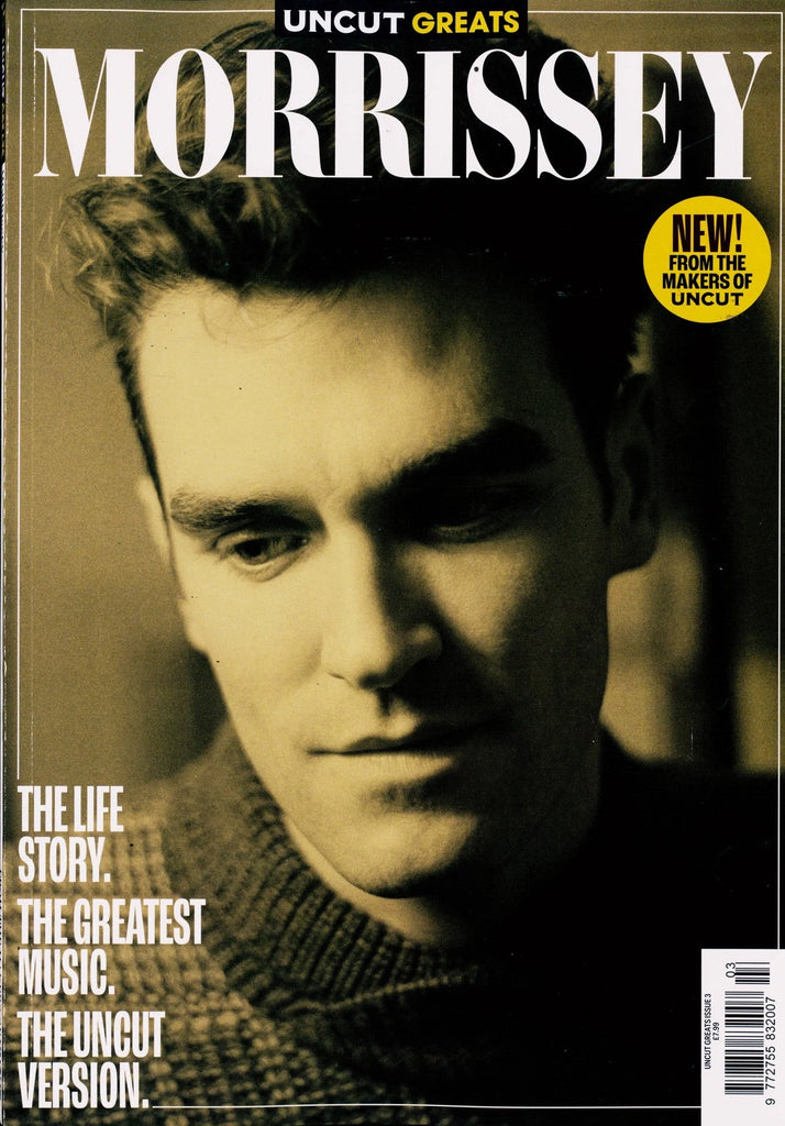 UNCUT GREATS #3: Morrissey - The Life Story. The Greatest Music