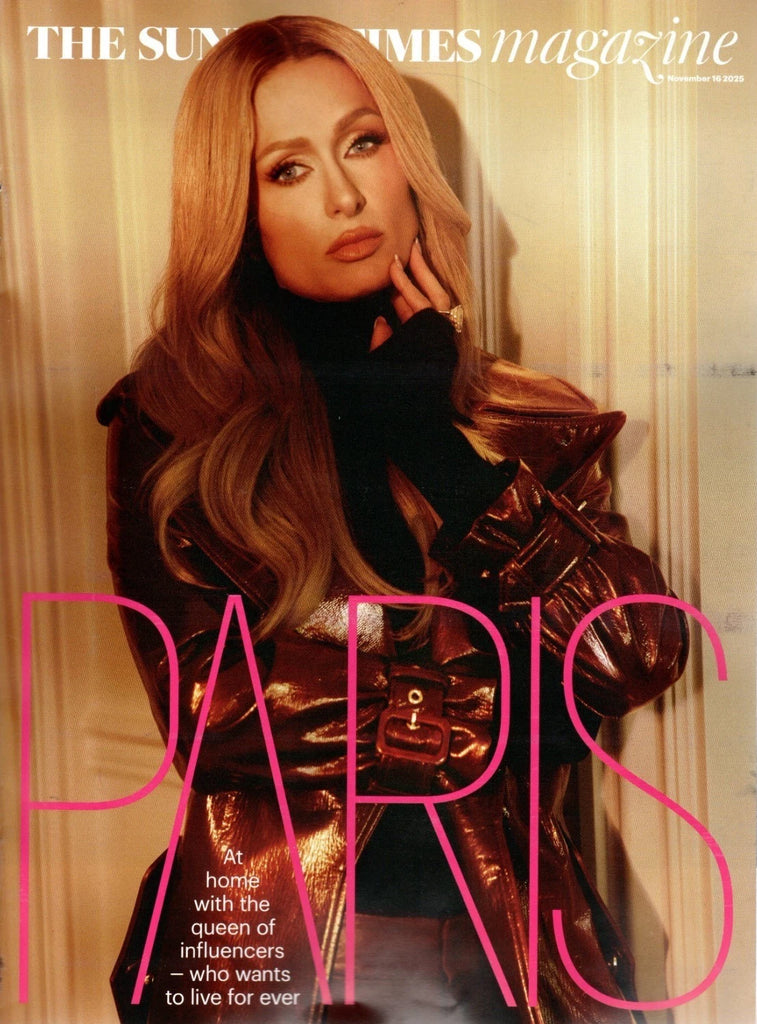 PARIS HILTON EXCLUSIVE ~ Sunday Times Magazine 16th November 2025