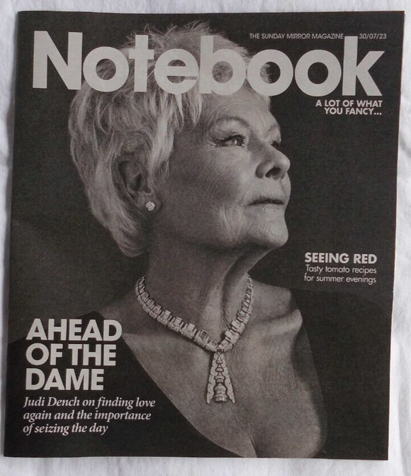 Notebook Magazine 30th July 2023 Dame Judi Dench