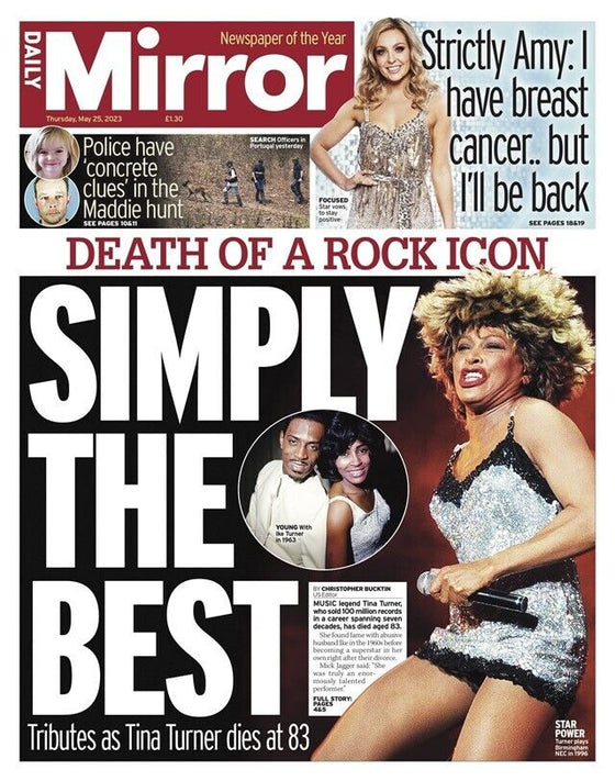 Daily Mirror UK Newspaper Death Of Tina Turner Simply The Best 25/5/23