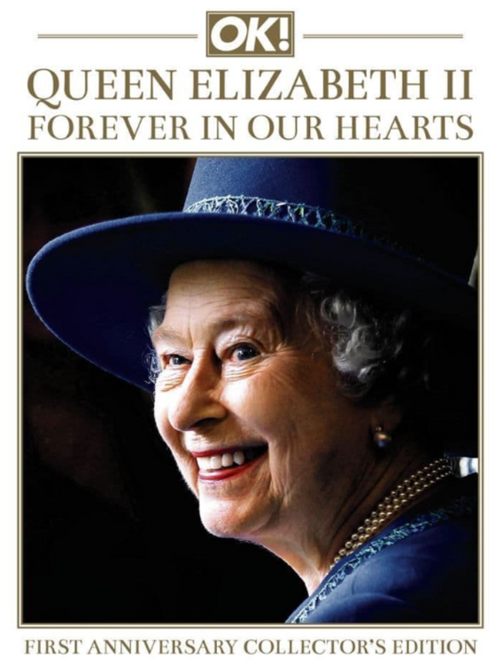 OK! Collector's Edition Magazine - Queen Elizabeth II First Anniversary 2023