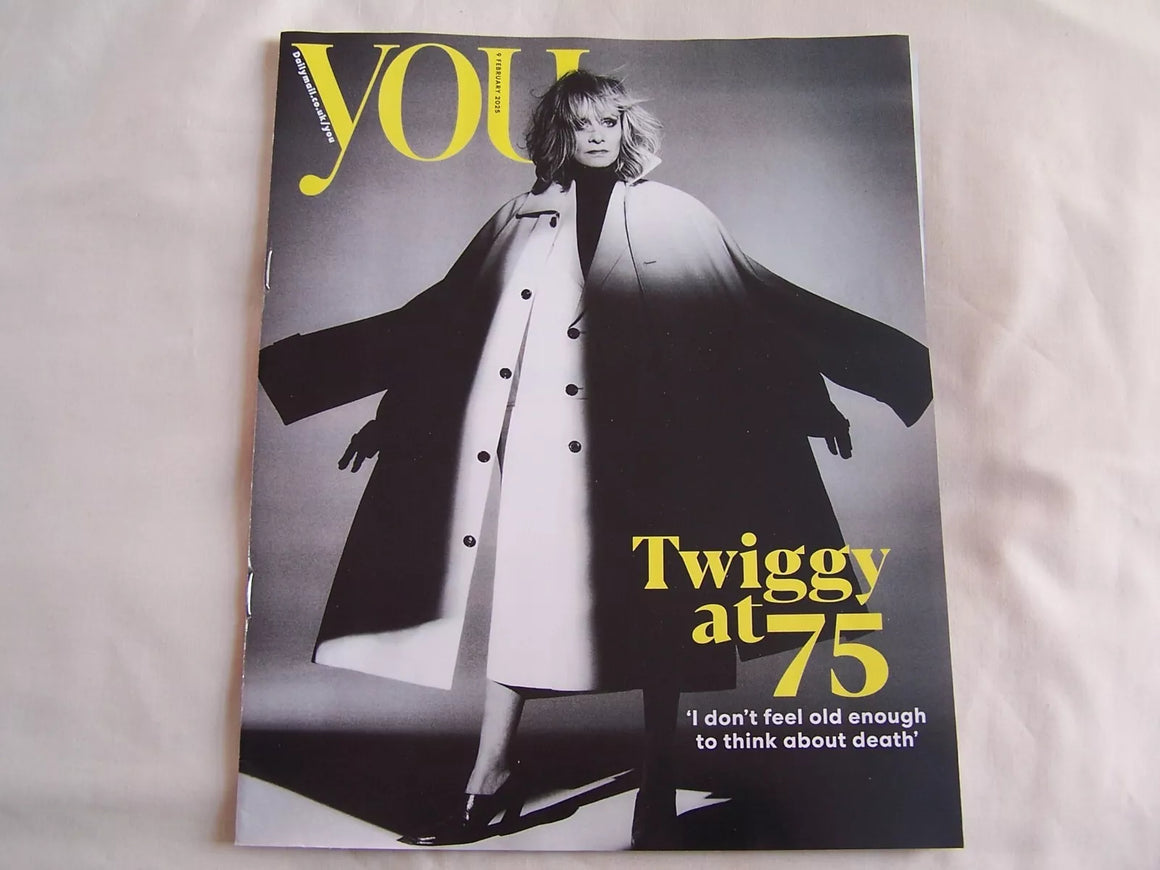 YOU MAGAZINE 09 FEBRUARY 2025 TWIGGY AT 75