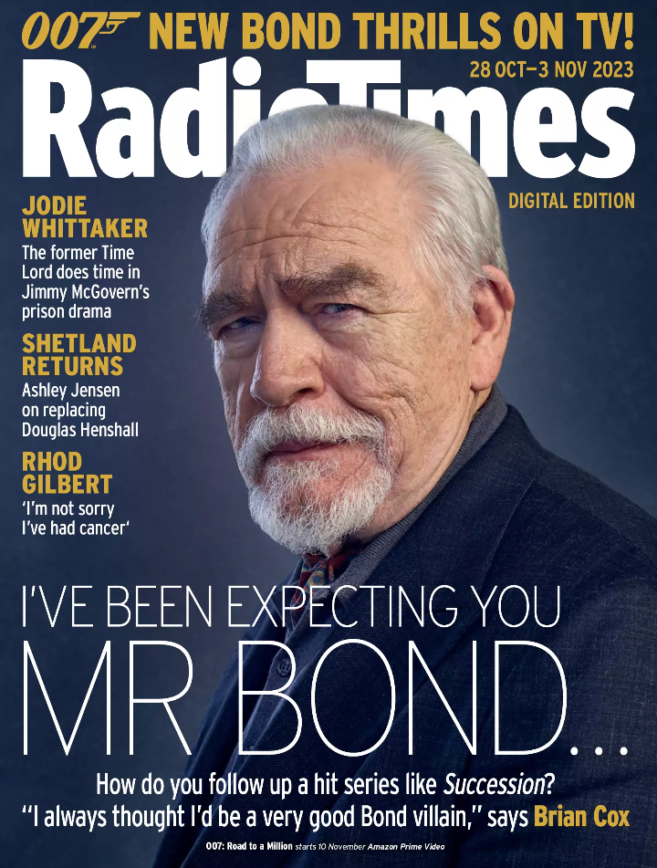 Radio Times Magazine - 28 October 2023 - Brian Cox - 007 James Bond Succession Bella Ramsey