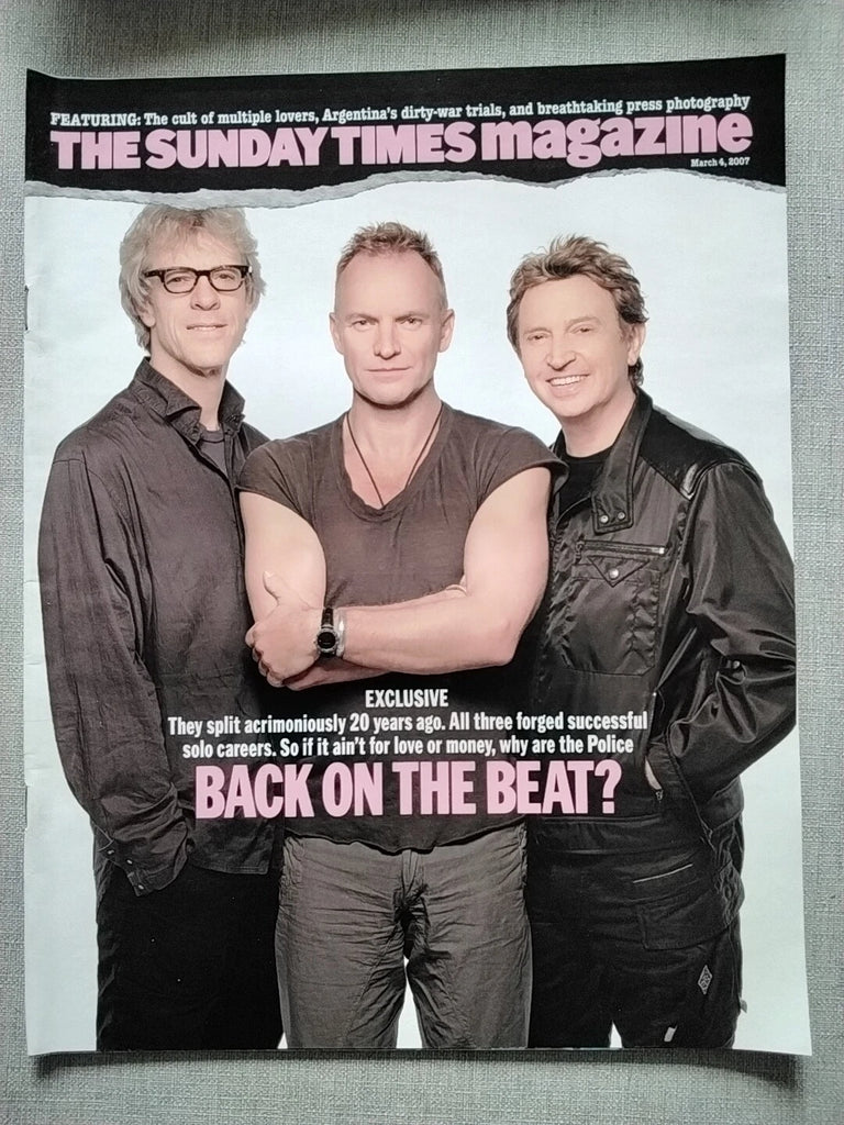 Sunday Times Magazine March 4 2007 - THE POLICE Sting Exclusive