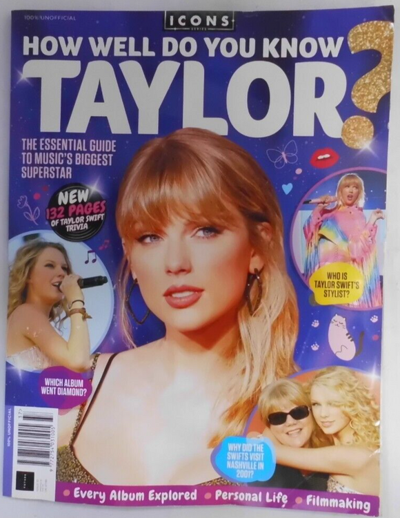 Icons Series magazine #37 2024 How well do you know Taylor Swift Essential Guide