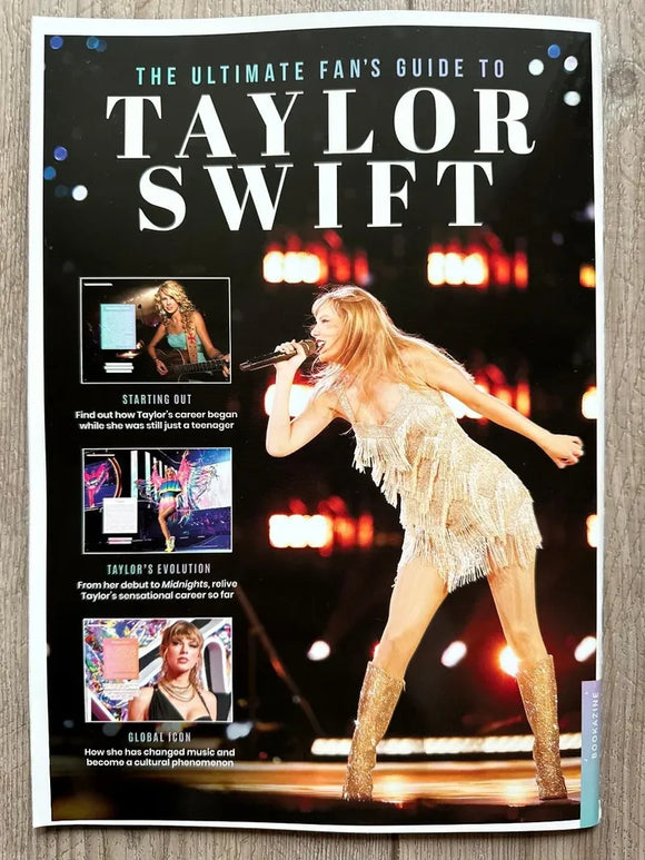 ULTIMATE FAN'S GUIDE TO TAYLOR SWIFT MAGAZINE + POSTERS 2023 FUTURE 1ST EDITION