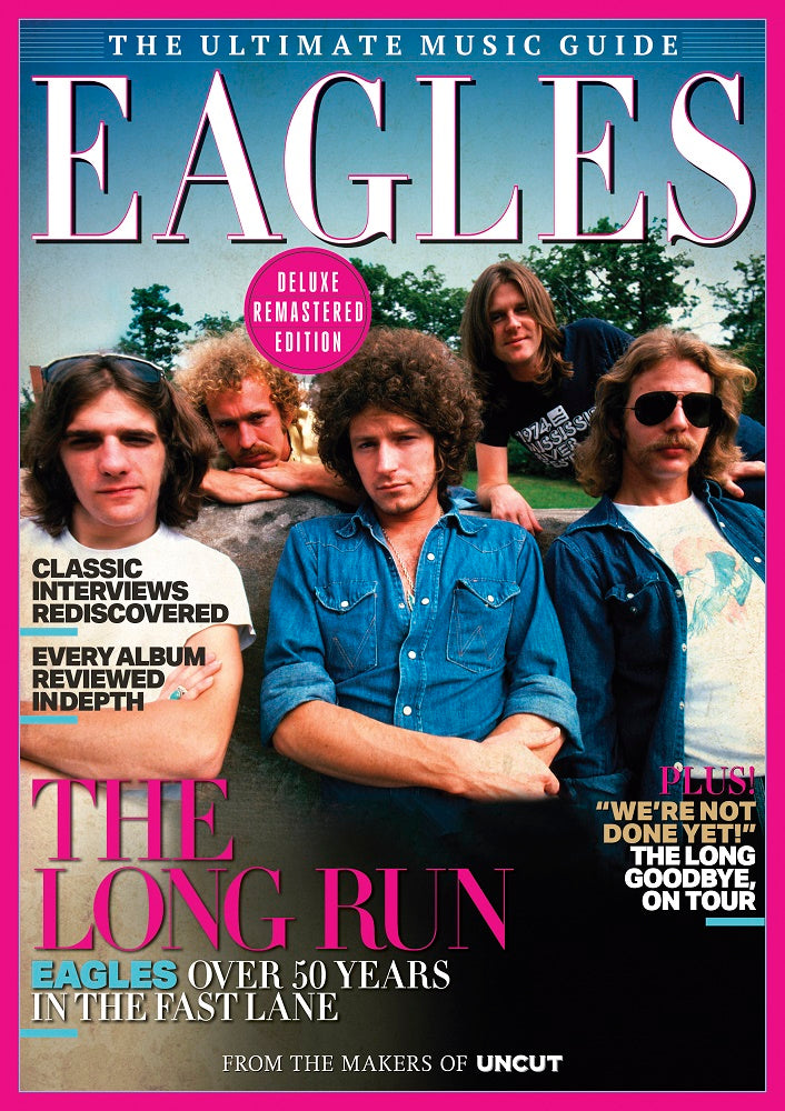 The Ultimate Music Guide Magazine – The Eagles (February 2024)