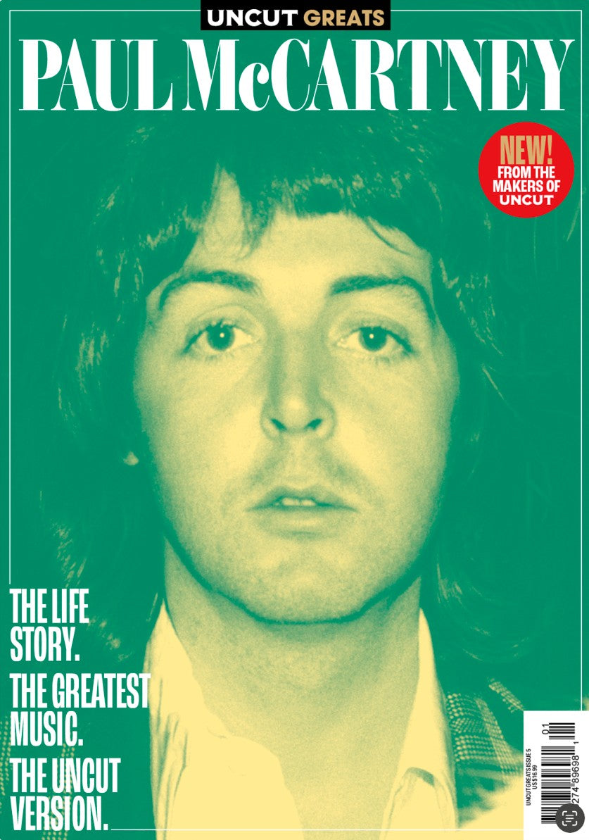 UNCUT GREATS #5: Paul McCartney - The Life Story. The Greatest Music (Pre-Order)