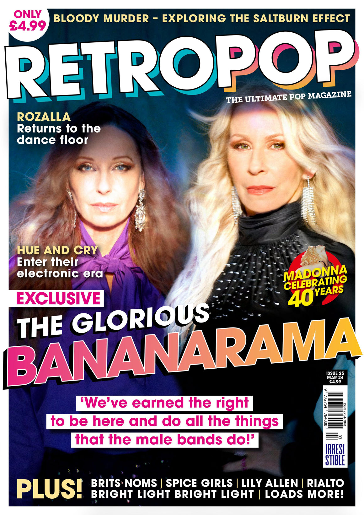 RETRO POP Magazine Issue 25 | March 2024 Bananarama