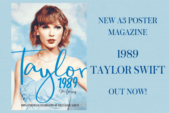 TAYLOR SWIFT 1989 In Focus Poster Magazine (May 2024)