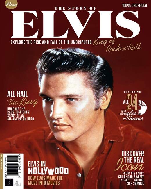 The Story of Elvis Presley Magazine - April 2023