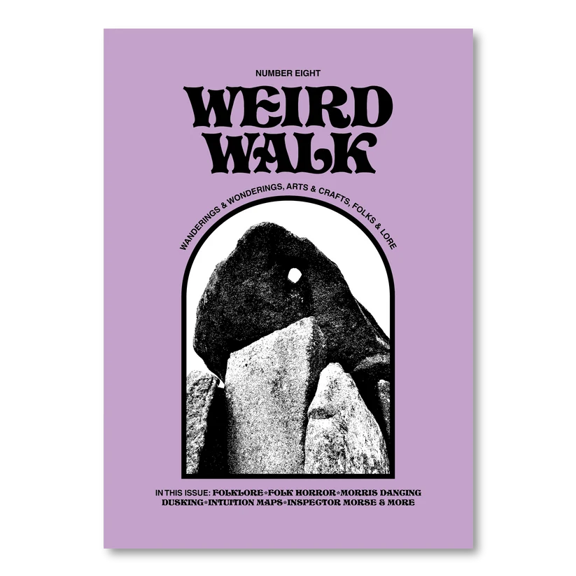 Weird Walk Zine Issue 8