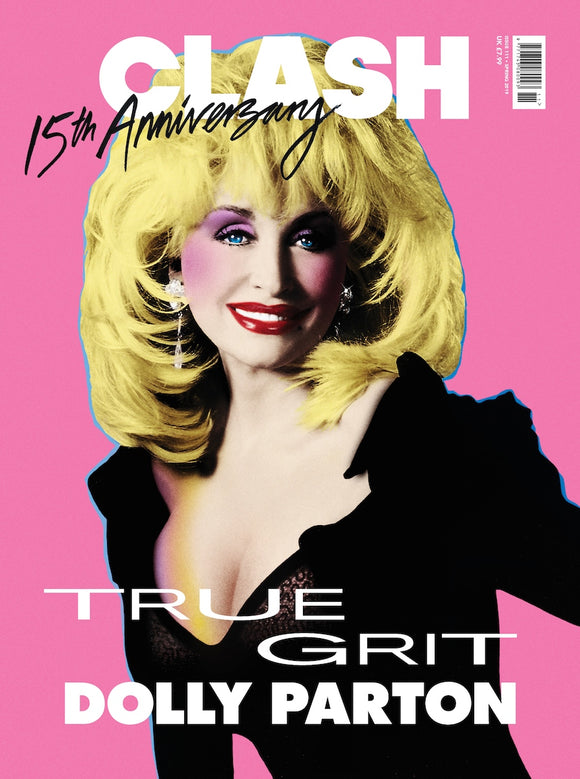UK CLASH Magazine Issue 111: Dolly Parton Cover And Interview