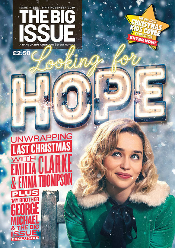 Big Issue Magazine November 11th 2019: George Michael Emilia Clarke