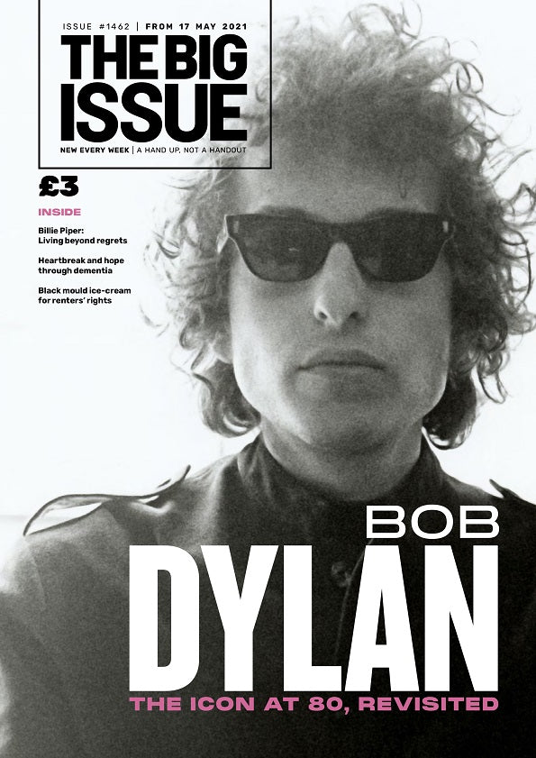 Big Issue ISSUE 1462 - BOB DYLAN AT 80