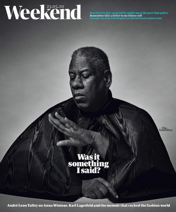 UK Guardian Weekend May 2020: ANDRE LEON TALLEY COVER & FEATURE Karl Lagerfeld