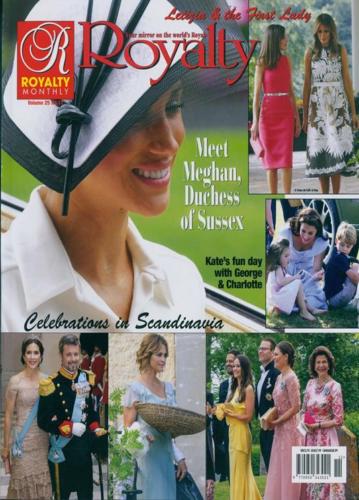 UK Royalty Magazine July 2018 Meghan Markle - Meet The Duchess of Sussex