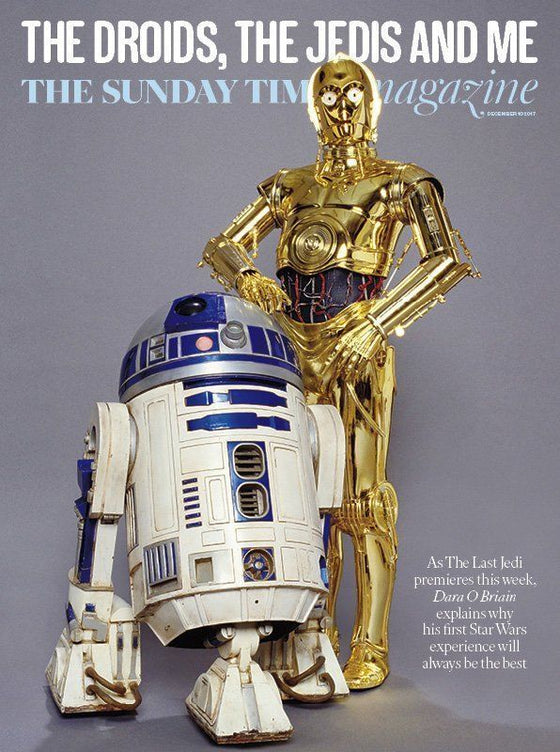 UK Sunday Times Magazine 10th December 2017 RD D2 & C-3PO Star Wars Al Murray