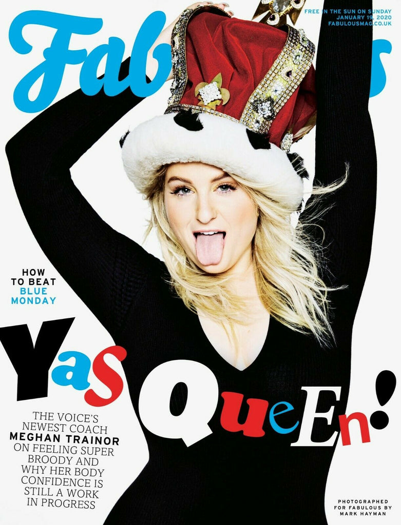 Fabulous Magazine January 2020: MEGHAN TRAINOR COVER AND FEATURE Maisie Peters