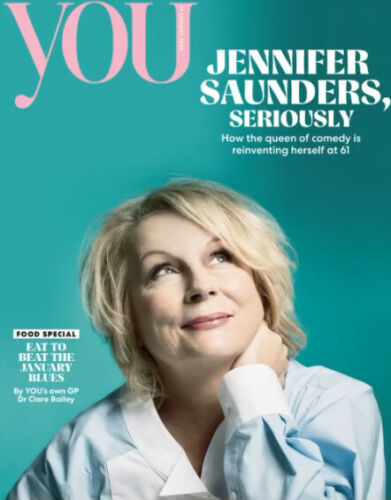 (UK) YOU MAGAZINE Jan 2020: Ab Fab JENNIFER SAUNDERS PHOTO COVER INTERVIEW
