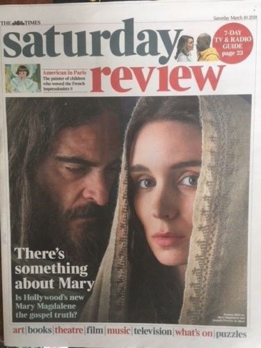 UK TIMES REVIEW MARCH 2018 ~ JOAQUIN PHOENIX & ROONEY MARA COVER STORY