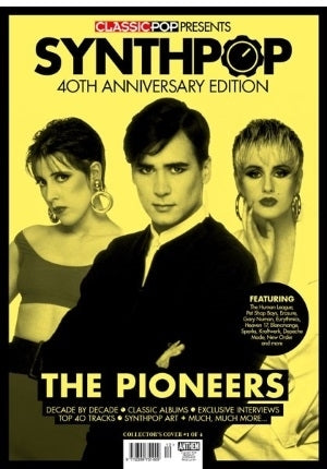 CLASSIC POP PRESENTS magazine - Synth-Pop 40th anniversary - Human League Cover