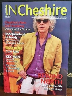 BOB GELDOF very rare UK In Cheshire magazine from 2015