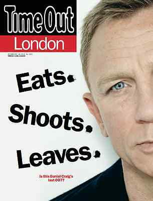 NEW Time Out MAGAZINE = JAMES BOND Spectre Exclusive UK Interview Daniel Craig
