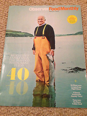 UK OBSERVER FOOD MONTHLY MAGAZINE - RICK STEIN - NILE RODGERS - APRIL 2015