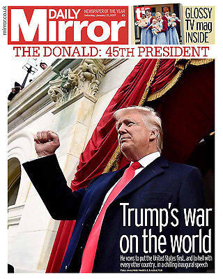 Daily Mirror Newspaper 21st January 2017 - President Donald Trump Inauguration