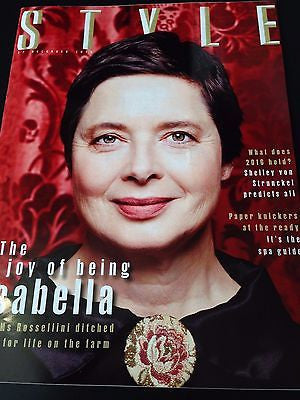 (UK) STYLE MAGAZINE DECEMBER 27 2015 ISABELLA ROSSELLINI PHOTO COVER INTERVIEW