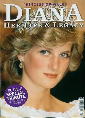 Princess Diana - Her Life And Legacy 116 Pages - Special Tribute Magazine