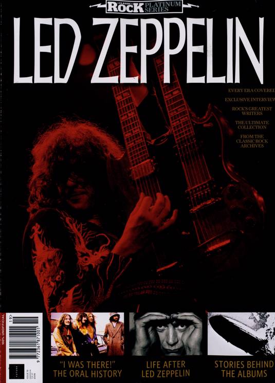 Classic Rock Platinum Series Magazine #32 LED ZEPPELIN The Albums/The Interviews