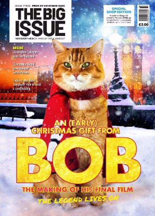 ISSUE 1435 - AN EARLY CHRISTMAS GIFT FROM STREET CAT BOB - BIG ISSUE Magazine