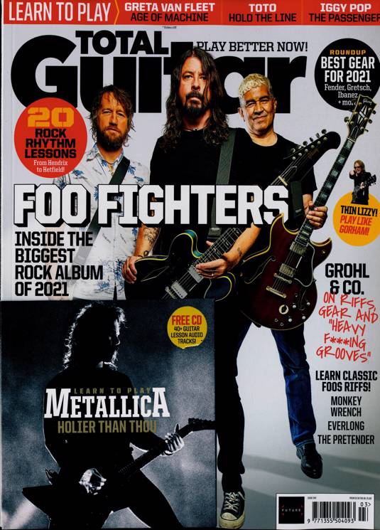 Total Guitar Magazine March 2021: Foo Fighters Dave Grohl Cover