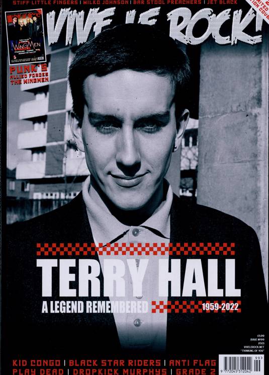 Vive Le Rock magazine #99 2023 Terry Hall The Specials - A Legend Remembered