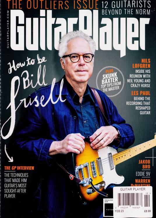 Guitar Player Magazine Feb 2023  Bill Frisell Les Paul Jakob Bro Nils Lofgren