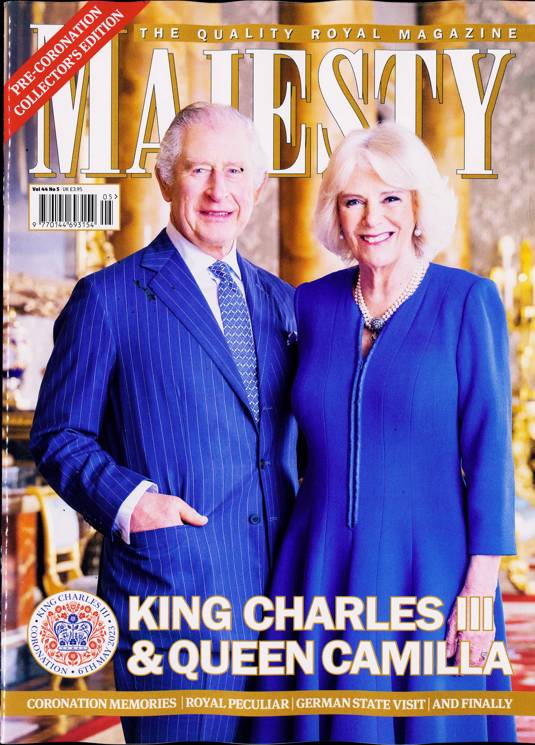 Majesty magazine May 2023 Pre-Coronation Edition King Charles III & Queen Camilla